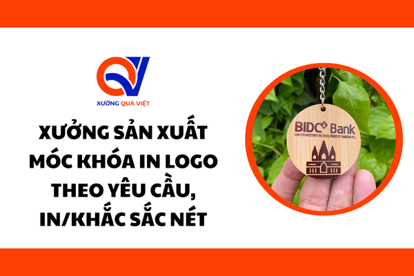 Xưởng sản xuất móc khóa in logo theo yêu cầu, in/khắc sắc nét