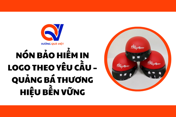 Nón bảo hiểm in logo theo yêu cầu – Quảng bá thương hiệu bền vững